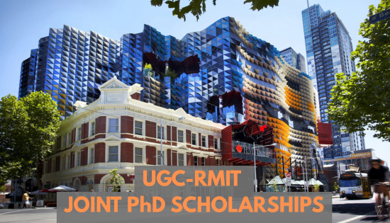 Joint PhD Scholarships by UGC in Collaboration with RMIT University, Australia