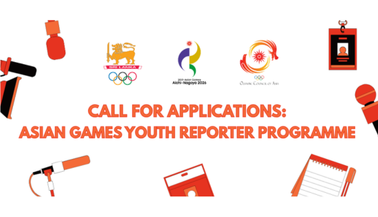 NOC Sri Lanka Opens Applications for Asian Games Youth Reporter Programme
